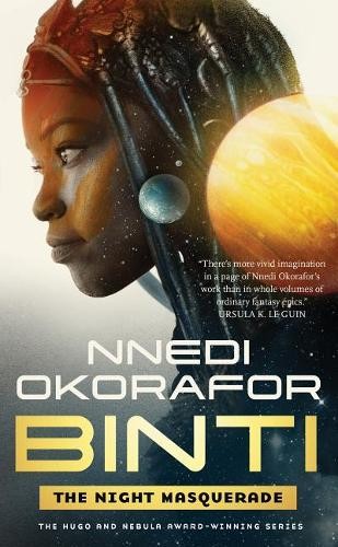 Binti the night masquerade - the,