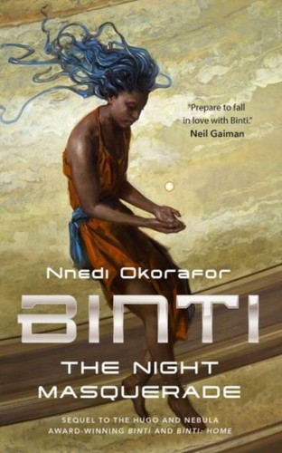 Binti the night - the, masquerade
